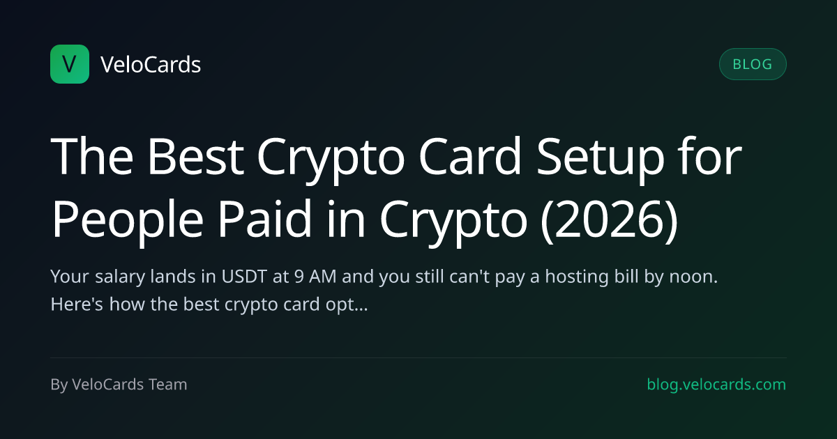 The Best Crypto Card Setup for People Paid in Crypto (2026)