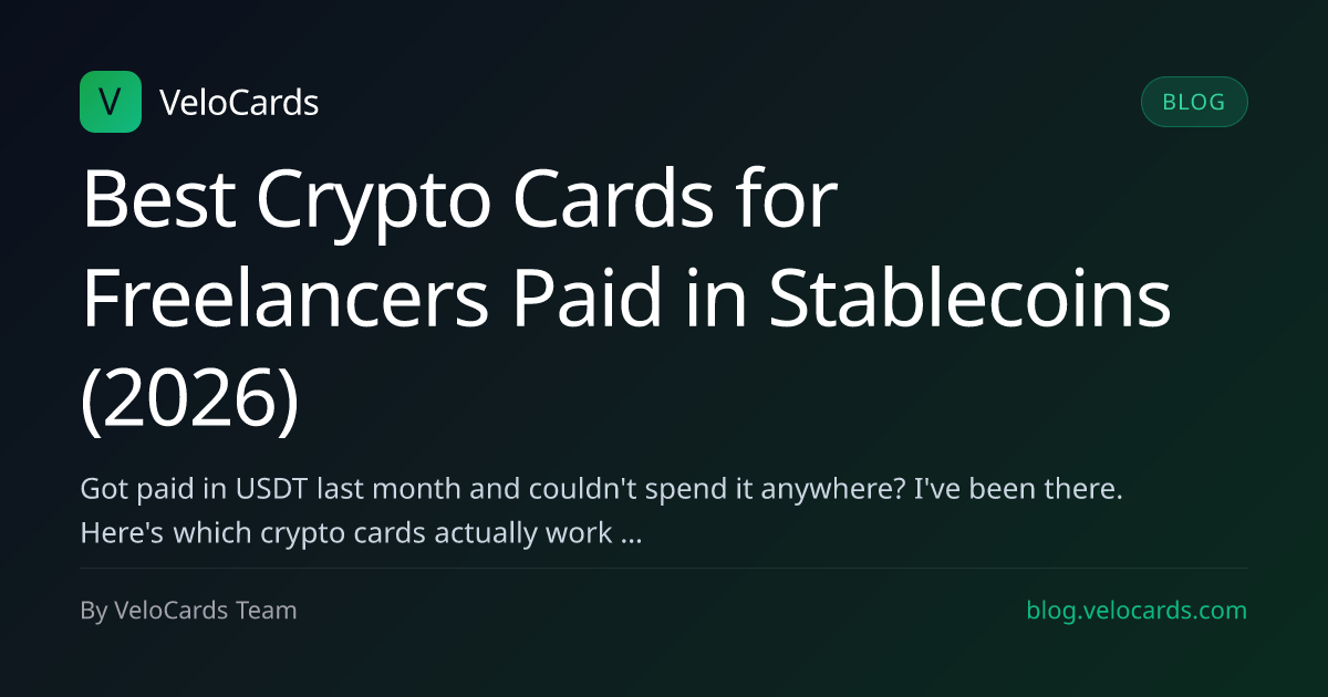 Best Crypto Cards for Freelancers Paid in Stablecoins (2026)