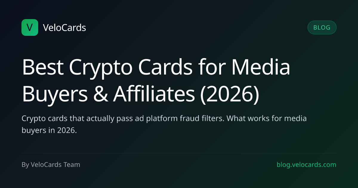 Best Crypto Cards for Media Buyers & Affiliates (2026)