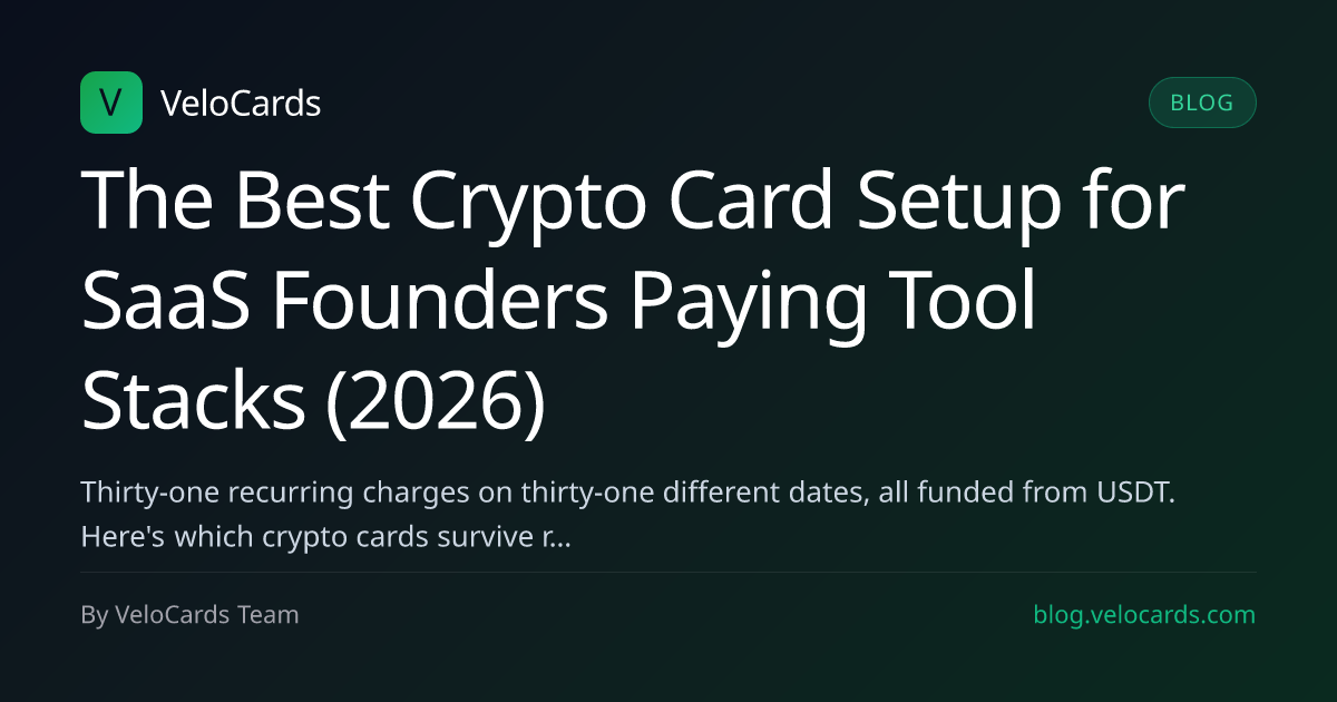 The Best Crypto Card Setup for SaaS Founders Paying Tool Stacks (2026)