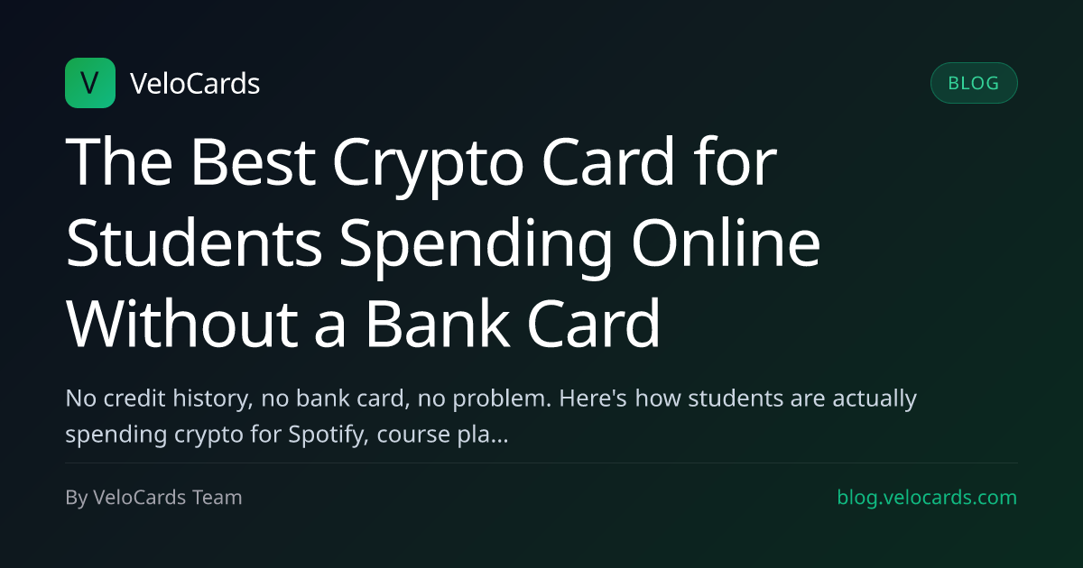 The Best Crypto Card for Students Spending Online Without a Bank Card