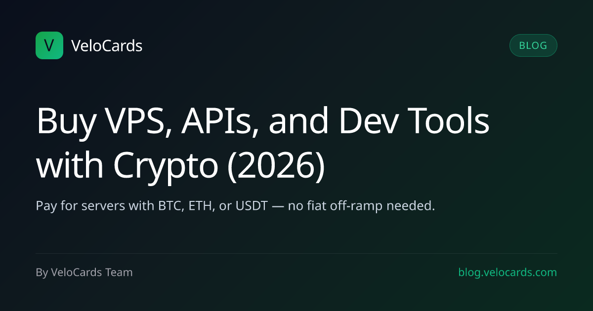 Buy VPS, APIs, and Dev Tools with Crypto (2026)